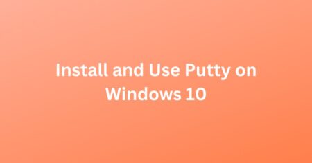 Install Putty on Windows