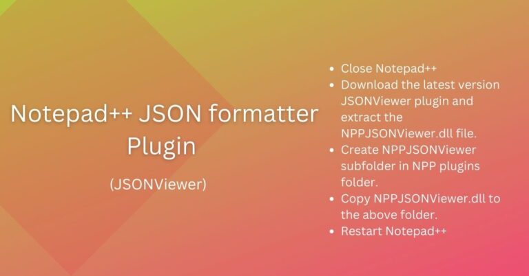 Notepad++ JSON formatter Plugin (JSONViewer) - (How) Download, Install ...